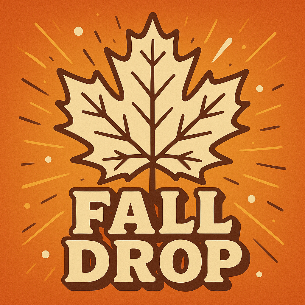 Fall Drops